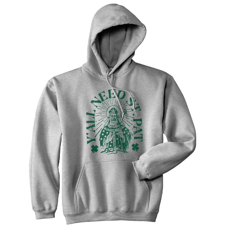 Yall Need St Pat Hoodie