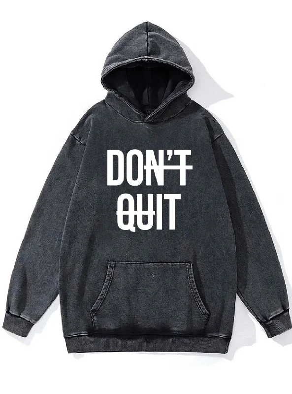 don't quit do it Washed Gym Hoodie