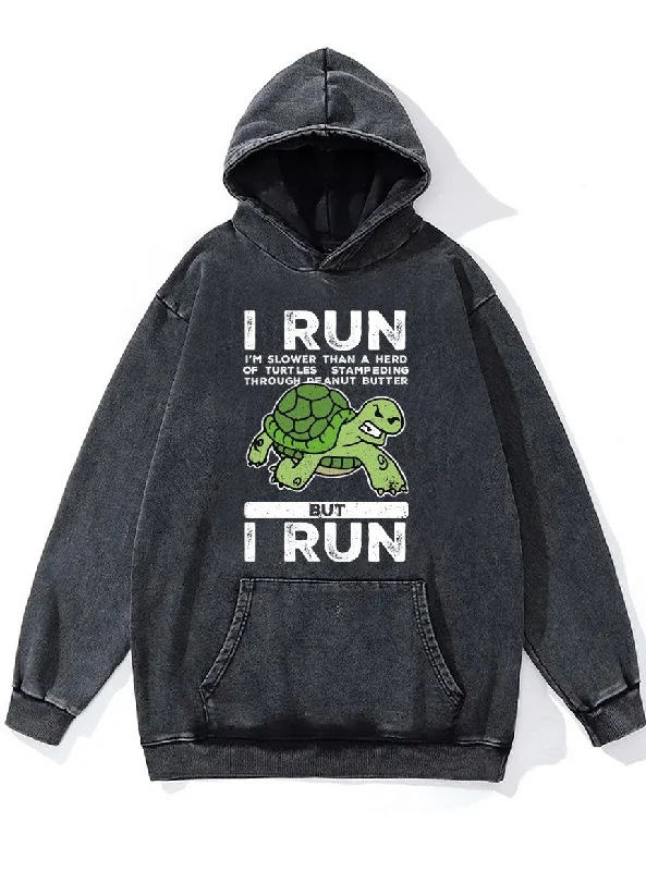 BUT I RUN FUNNY TURTLE Washed Gym Hoodie