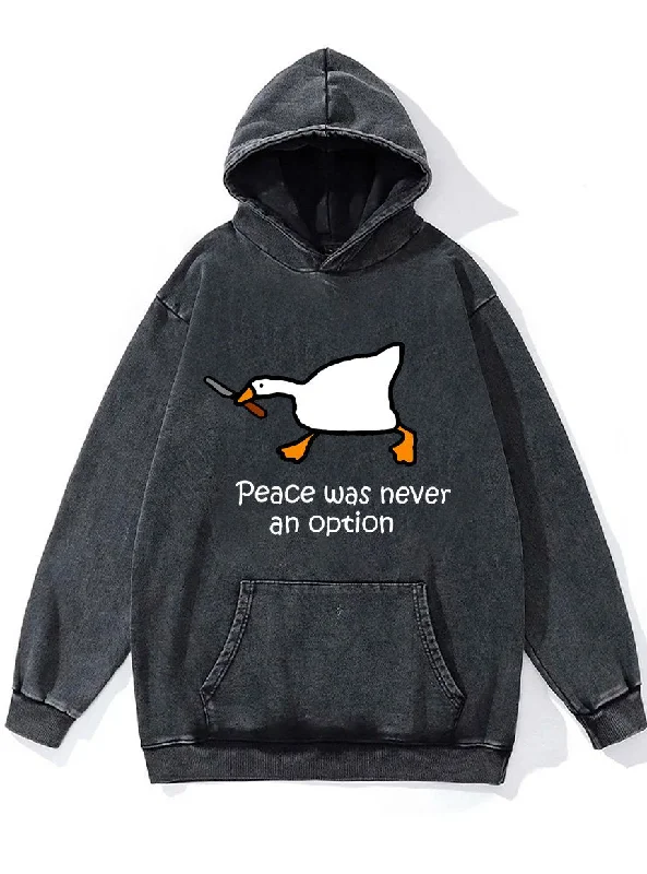 peace was never an option Washed Gym Hoodie