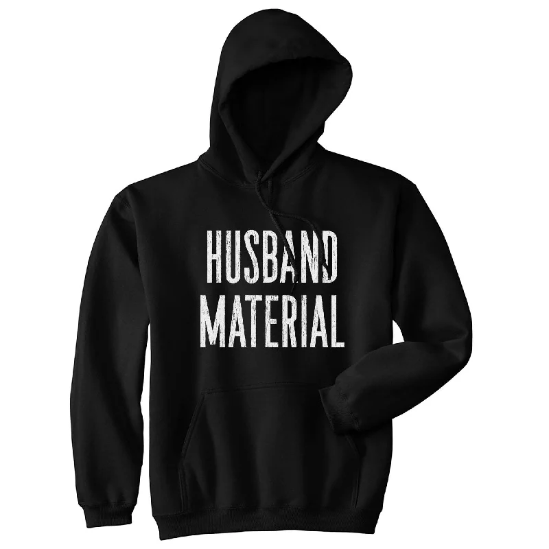 Husband Material Hoodie