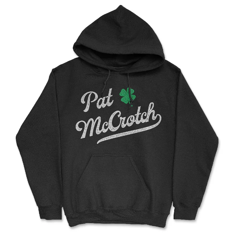 Pat McCrotch Hoodie