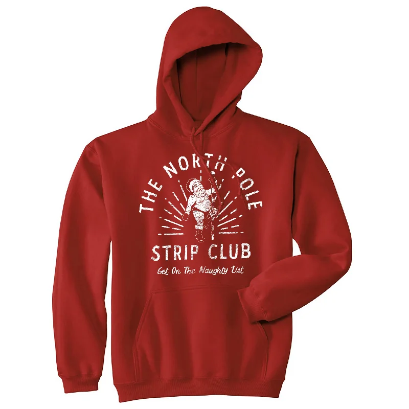 The North Pole Strip Club Hoodie